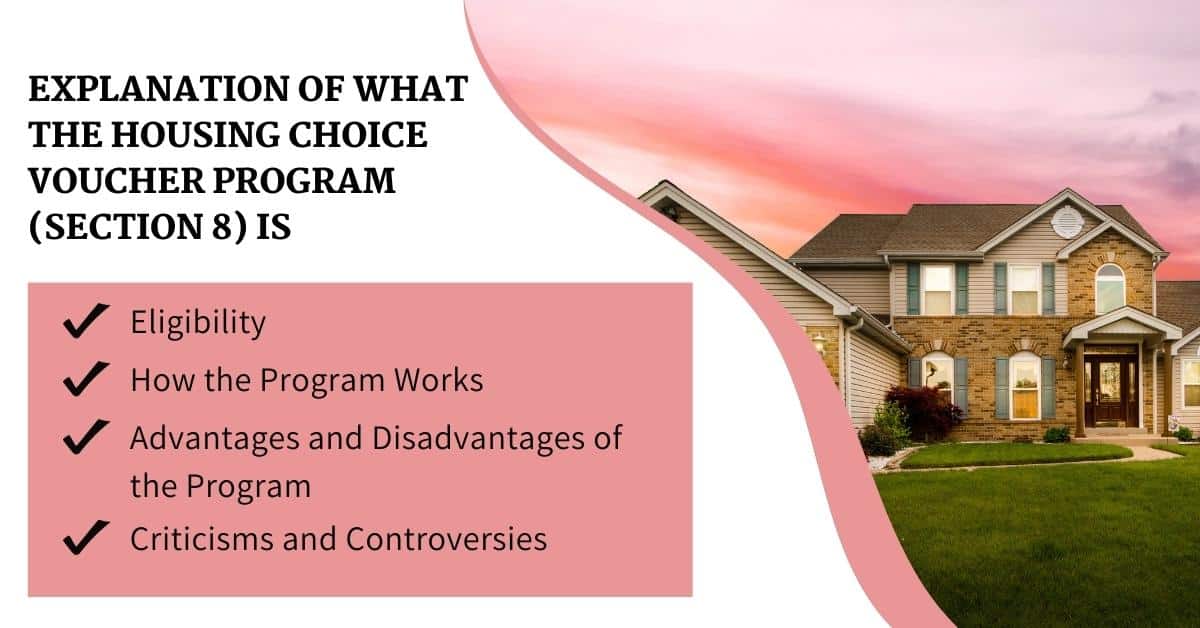 Explanation of What the Housing Choice Voucher Program (Section 8) Is