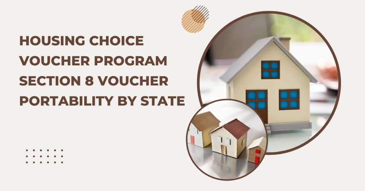Housing Choice Voucher Program Section 8 Voucher Portability by State