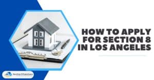 How to Apply for Section 8 in Los Angeles
