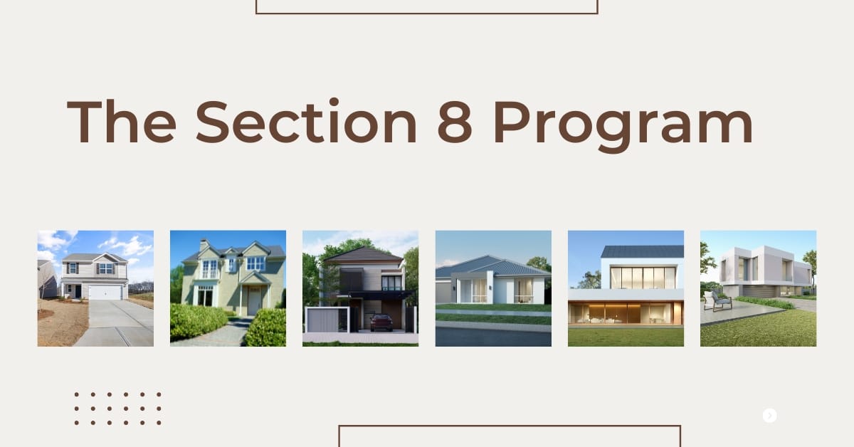 The Section 8 Program