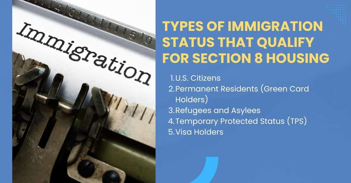Types of Immigration Status That Qualify for Section 8 Housing