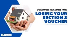 Common Reasons for Losing Your Section 8 Voucher
