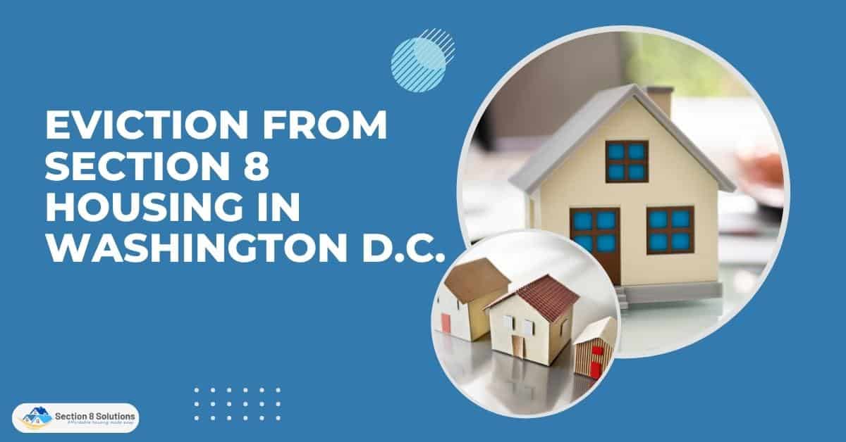 Eviction from Section 8 Housing in Washington D.C.