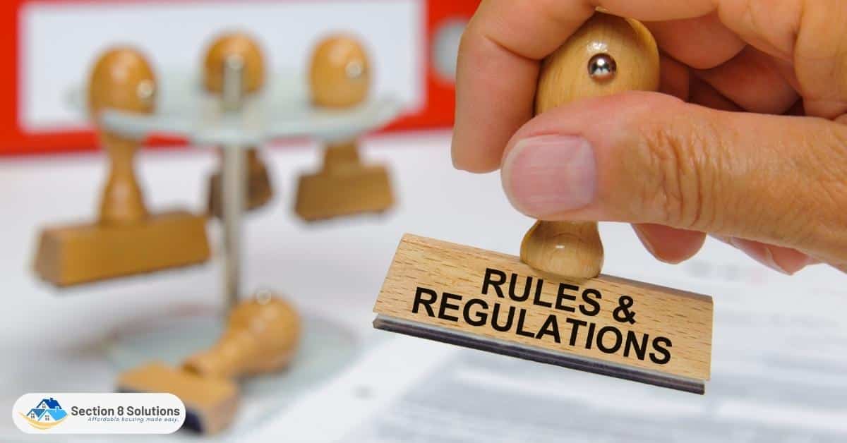 Following Section 8 Rules and Regulations