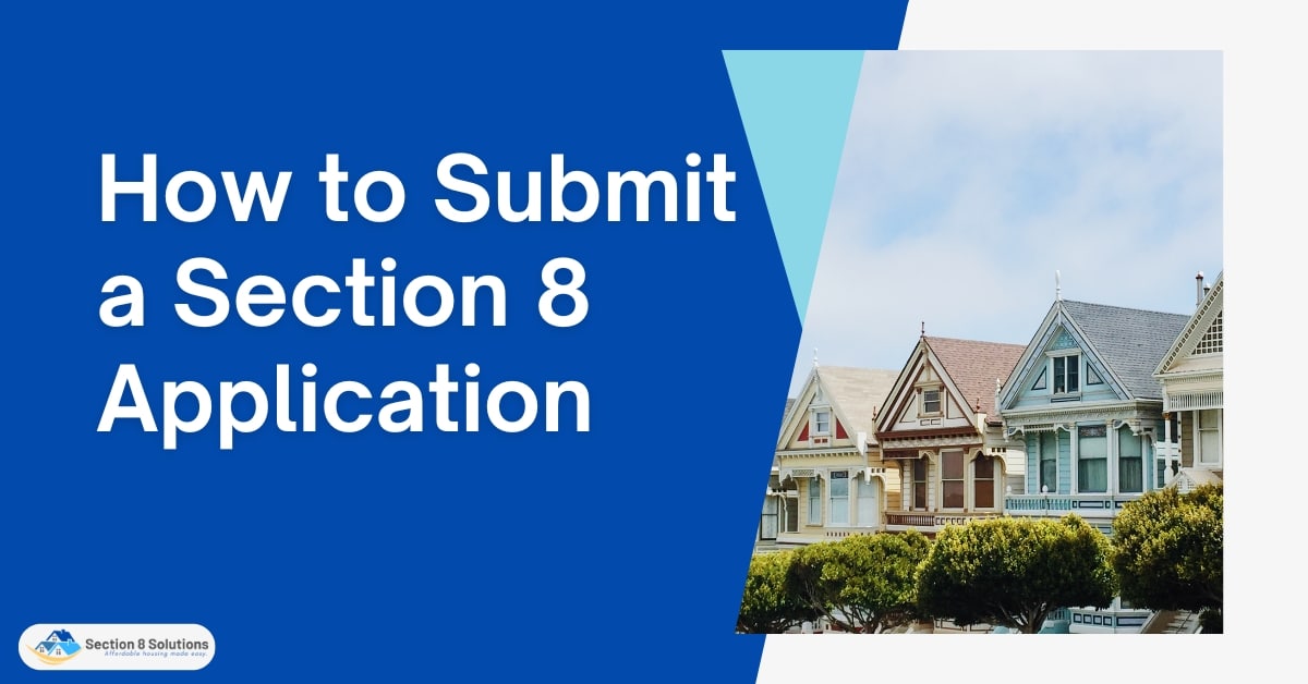How to Submit a Section 8 Application