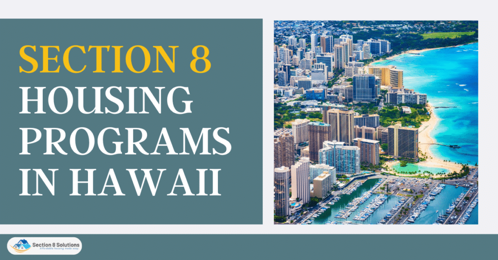 Section 8 Housing Programs in Hawaii Section 8 Solutions