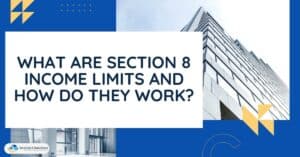 What are Section 8 Income Limits and How Do They Work?